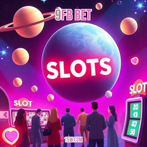 9fb bet: Explore os Melhores Recursos dos Caça-Níqueis Atraentes